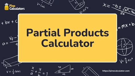 partial product calculator.